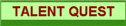 Talent Quest Details
